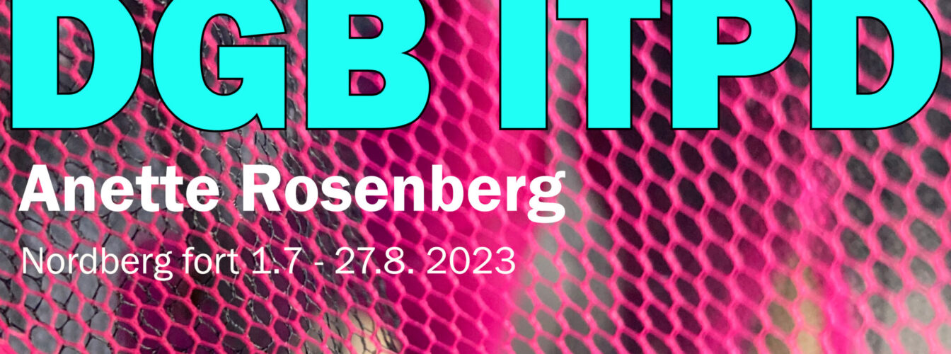DGB - Anette Rosenberg plakat Nordberg fort.