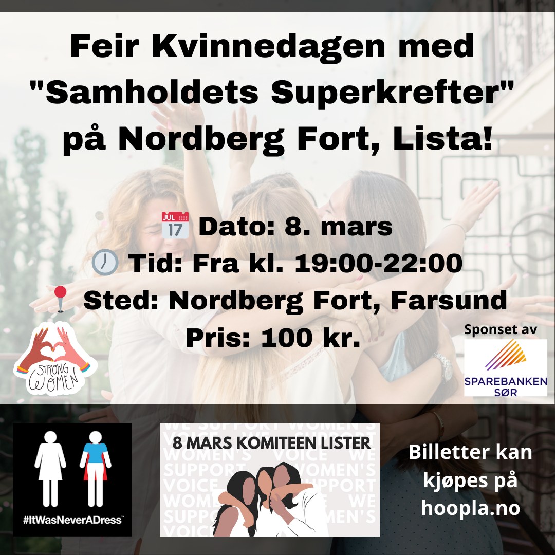 Kvinnedagen på Nordberg fort 2024 Samholdets Superkrefter.
