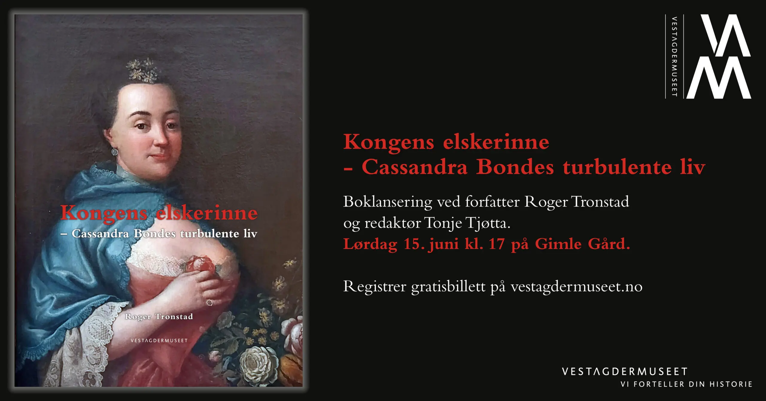 Kongens elskerinne - Cassandra Bondes turbulente liv - Boklansering 2024.