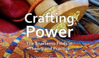 Crafting Power - The Snartemo Finds in Theory and Practice.