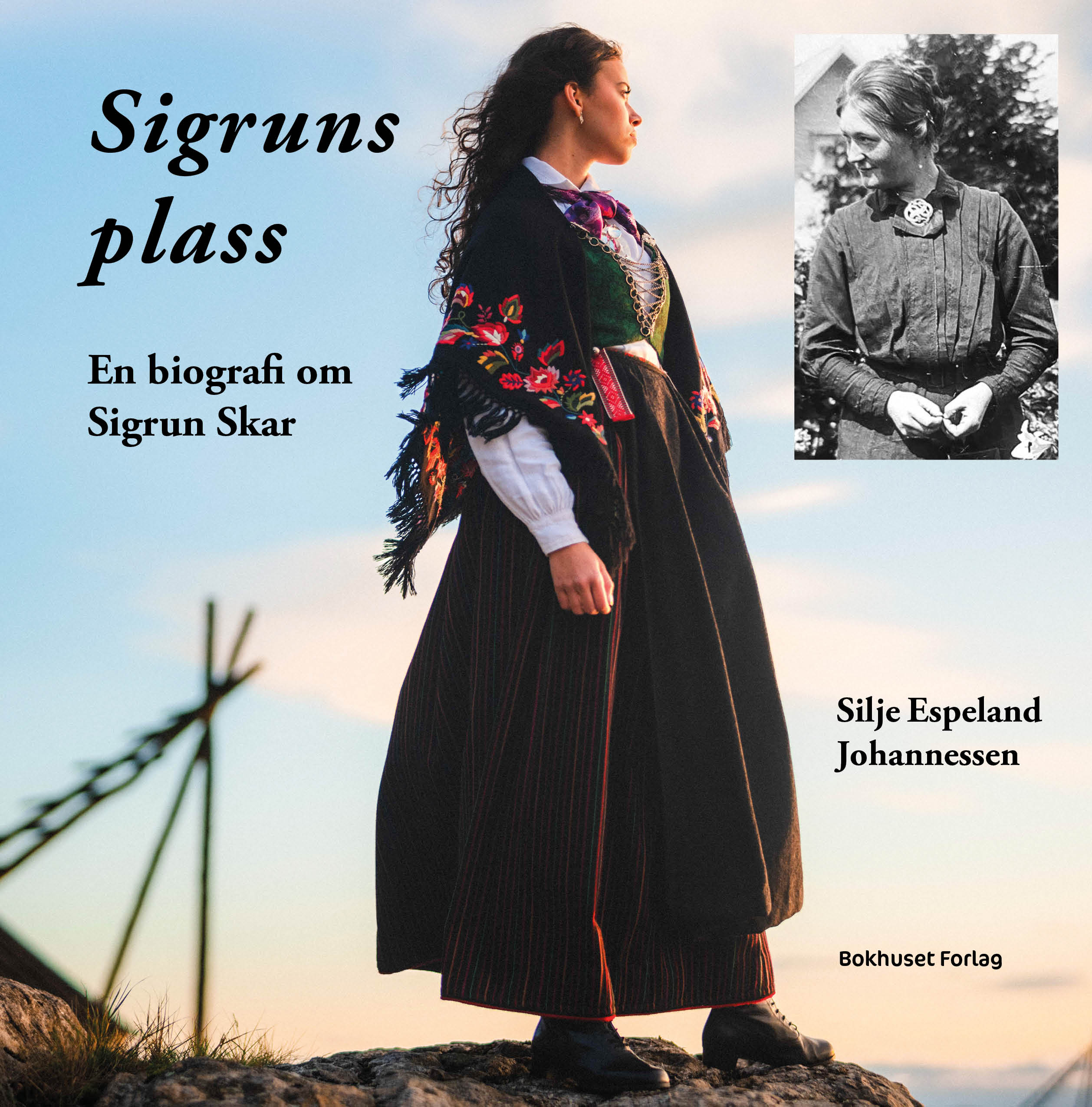 Sigrun Skar - nasjonsbygger, identitesbygger og bunadsbygger.